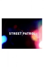 Watch Street Patrol Movie2k